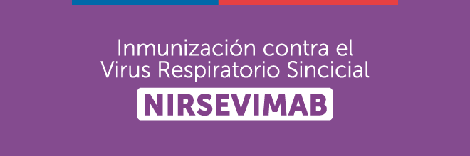 Inmunización contra Virus Respiratorio Sincicial NISERVIMAB